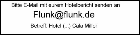E-Mail Adresse fr euren Hotelbericht aus Cala Millor